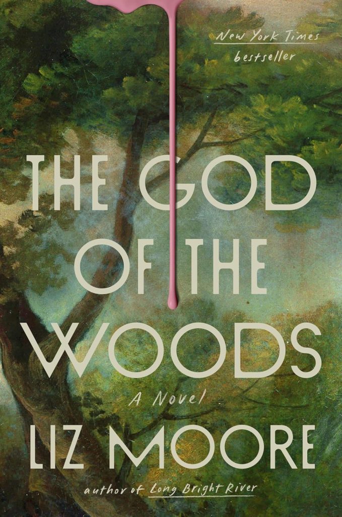 book cover for "The God of the Woods" by Liz Moore