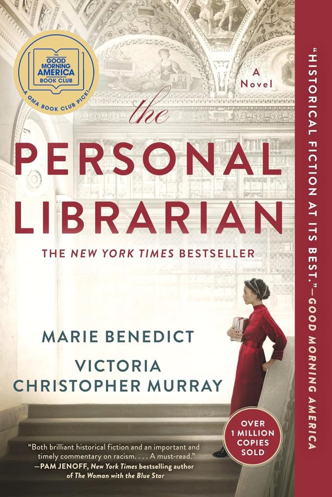 book cover for "The Personal Librarian" by Marie Benedict and Victoria Christopher Murray