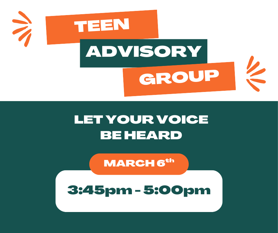 Teen Advisory Group (TAG)