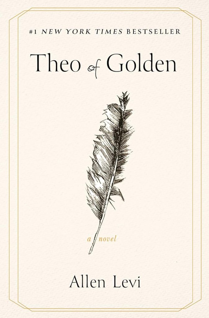 Book cover of "Theo of Golden" by Allen Levi. Features feather in black and white.