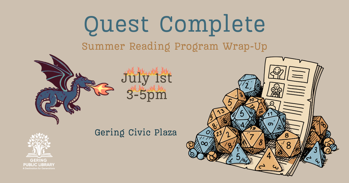image for the Quest Complete Summer Reading Wrap-up Party with a dragon breathing fire and igniting the words of the date and time of the event and a stack of dice.